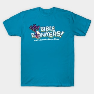 Bible Bonkers T-Shirt